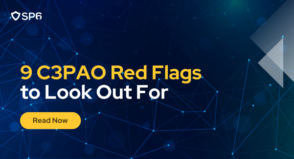 9 C3PAO Red Flags to Look Out For